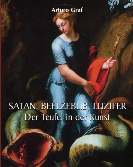 Satan, beelzebub, luzifer:Der Teufel in der Kunst