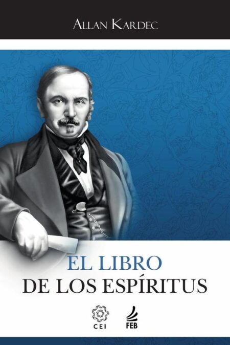 El libro de los espíritus (O livro dos espíritos - Espanhol)