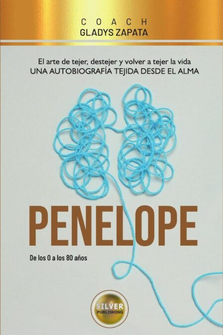 Penelope:El arte de tejer, destejer y volver a tejer la vida