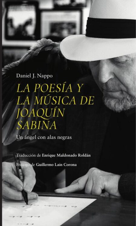 La poesía y la música de Joaquín Sabina. Un ángel con alas negras