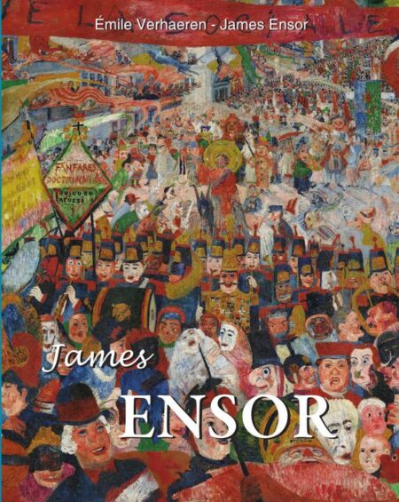 James Ensor:Der Maler des Absurden und des Sakralen