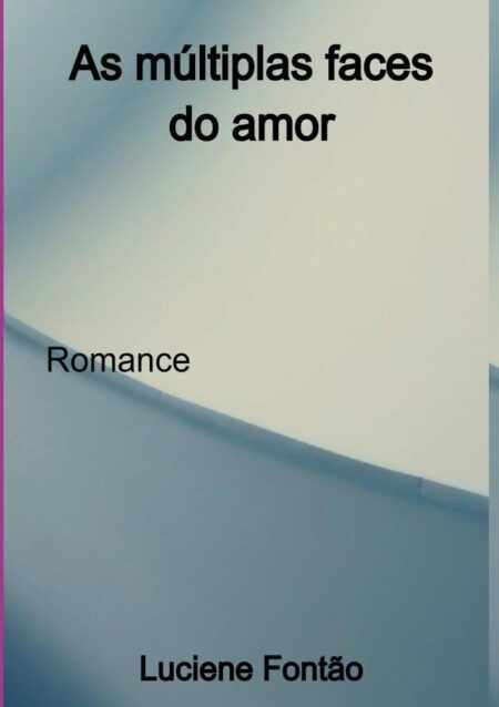 As Múltiplas Faces Do Amor:Romance