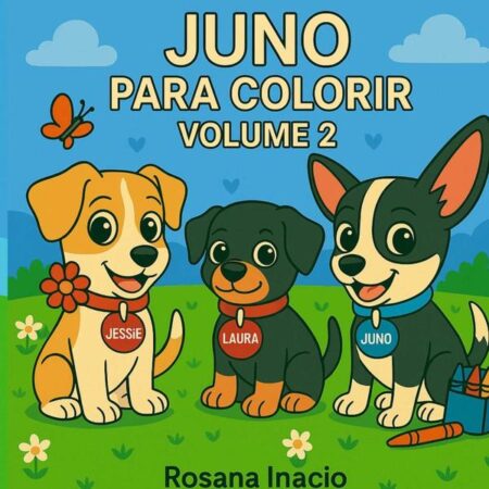 Juno Para Colorir:Volume 2
