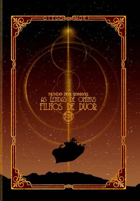 Mundo Dos Sonhos - As Lendas De Ominys:Filhos de Dvor