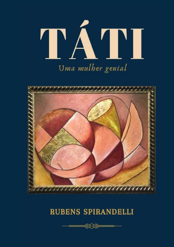 Táti:Uma mulher genial
