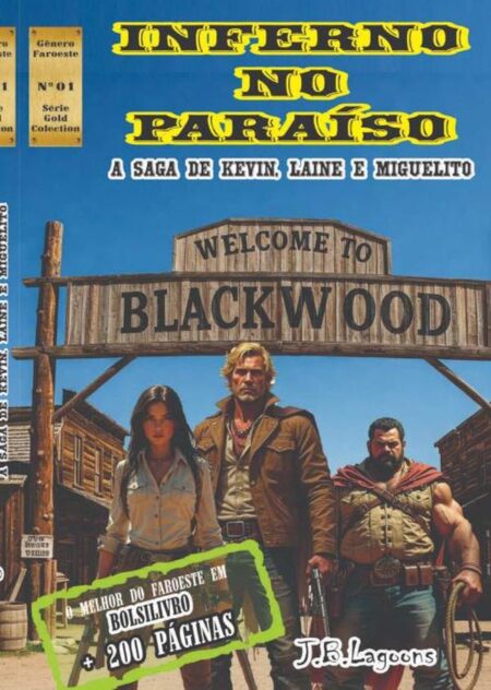 Inferno No Paraíso:A Saga de Kevin, Laine e Miguelito