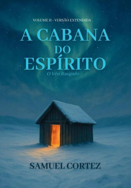 A Cabana Do Espírito