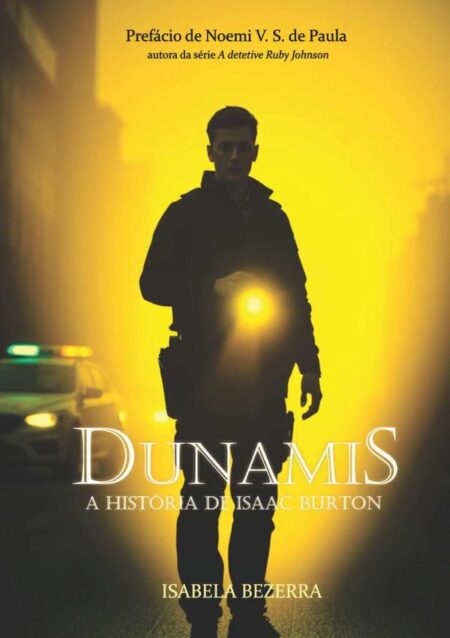 Dunamis:A História de Isaac Burton