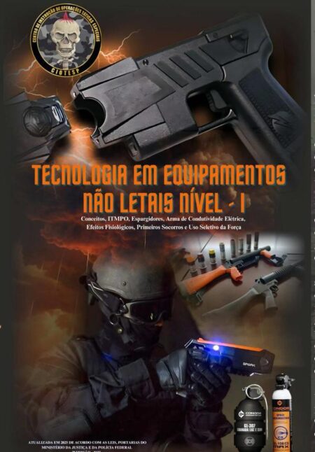 Tecnologia Em Equipamentos Não Letais Nível I:ARMAS NÃO LETAIS