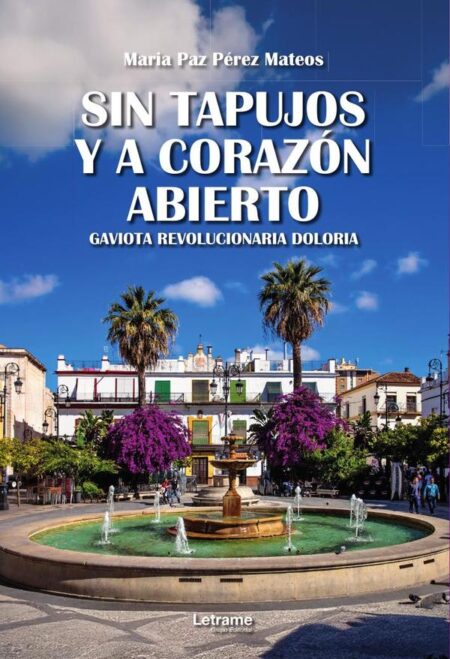 Sin tapujos y a corazón abierto:Gaviota revolucionaria doloria