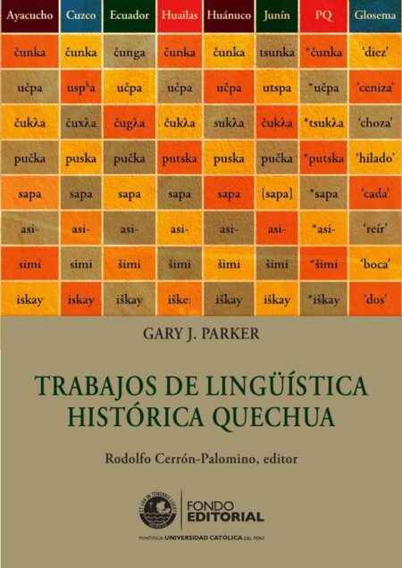 Trabajos de lingüística histórica quechua