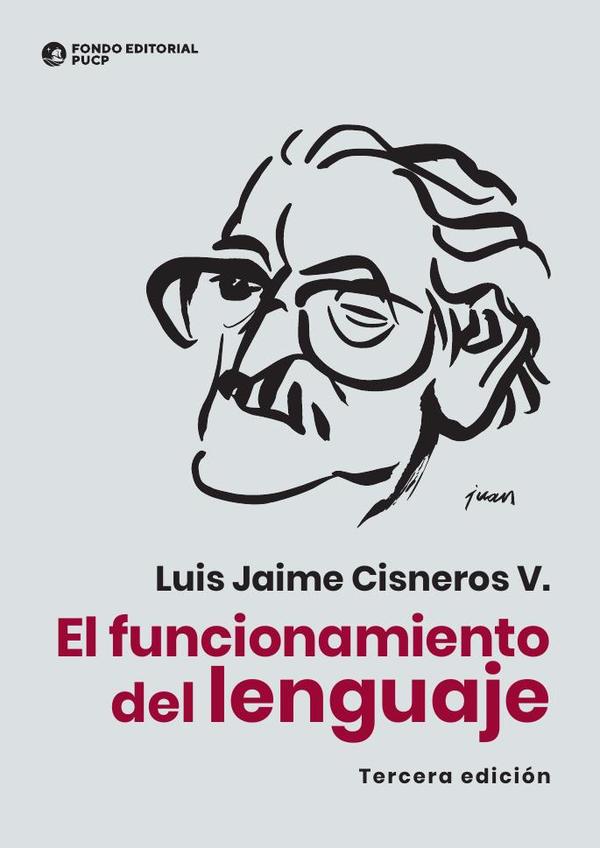 El funcionamiento del lenguaje:Tercera edición