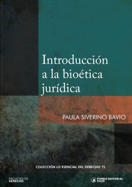 Introducción a la bioética jurídica