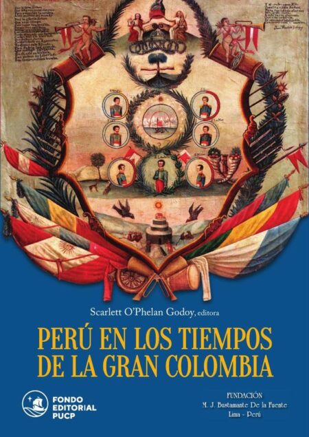 Perú en los tiempos de la gran colombia