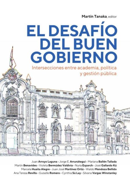 El desafío del buen gobierno:Intersecciones entre academia, política y gestión pública