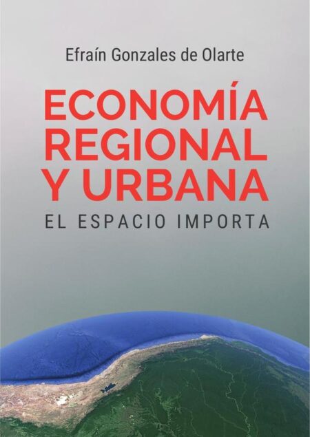 Economía regional y urbana::EL ESPACIO IMPORTA