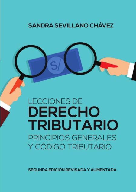 Lecciones de derecho tributario: principios generales y código tributario