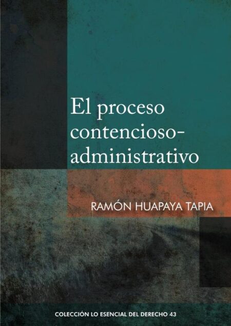 El proceso contencioso-administrativo