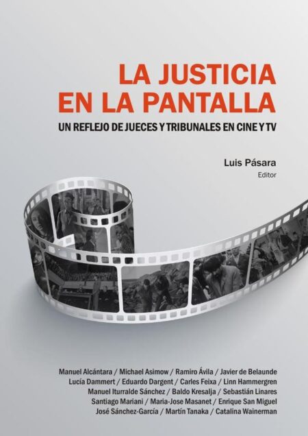 La justicia en la pantalla:Un reflejo de jueces y tribunales en cine y TV