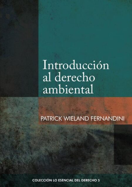 Introducción al derecho ambiental