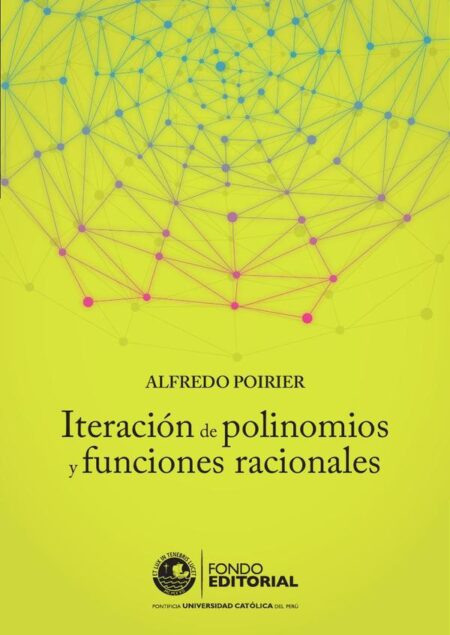Iteración de polinomios y funciones racionales