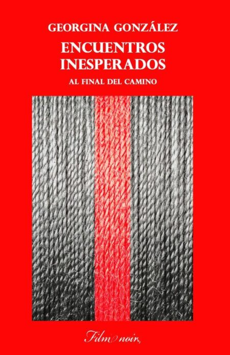 Encuentros inesperados:Al final del camino