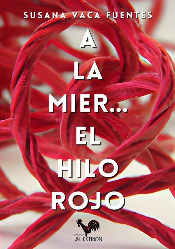 A la mier... el hilo rojo