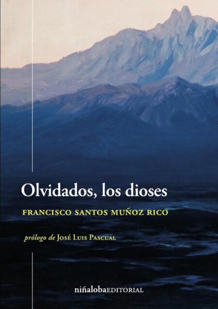 Olvidados, los dioses