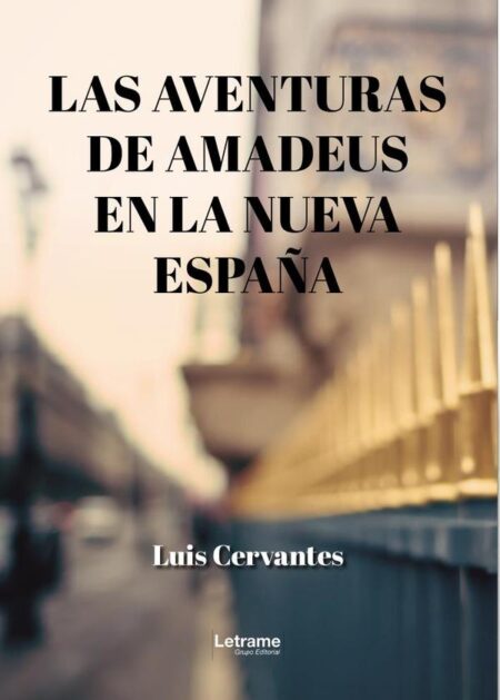 Las aventuras de Amadeus en la Nueva España