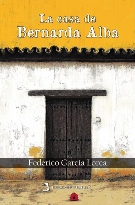 La casa de Bernarda Alba