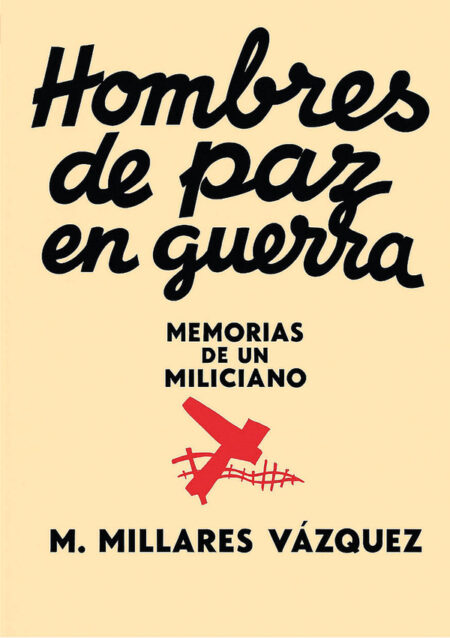 Hombres de Paz en Guerra