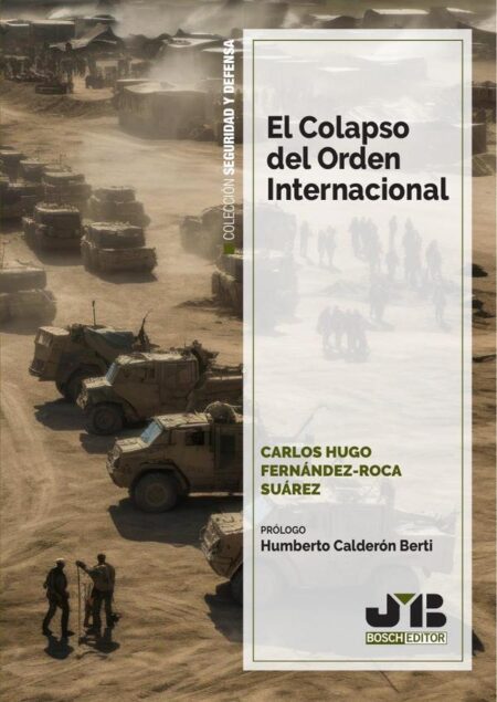 El colapso del orden internacional