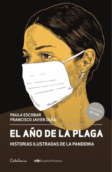 El año de la plaga:Historias ilustradas de la pandemia