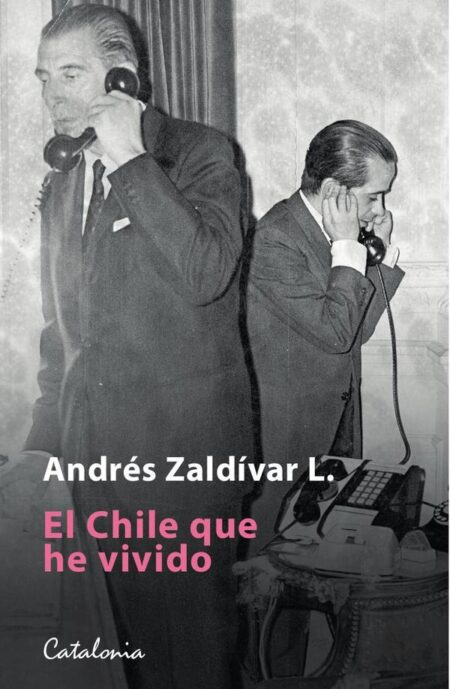 El chile que he vivido: 