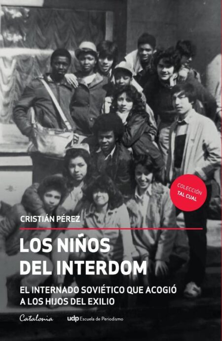 Los niños del Interdom:El internado soviético que acogió a los hijos del exilio