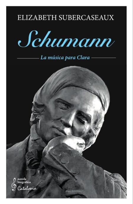 Schumann:La música para Clara