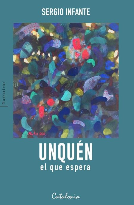Unquén, el que espera