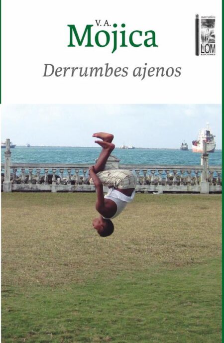 Derrumbes ajenos
