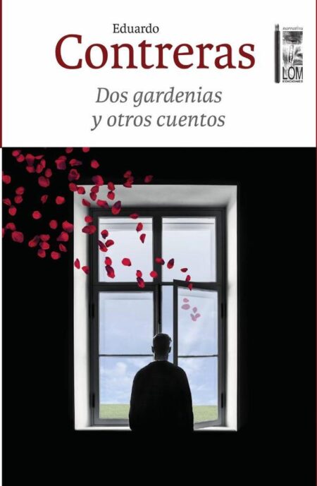 Dos gardenias y otros cuentos