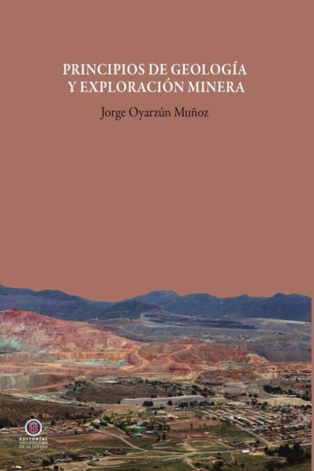 Principios de geología y exploración minera