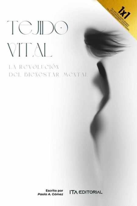 Tejido vital:La revolución del bienestar mental