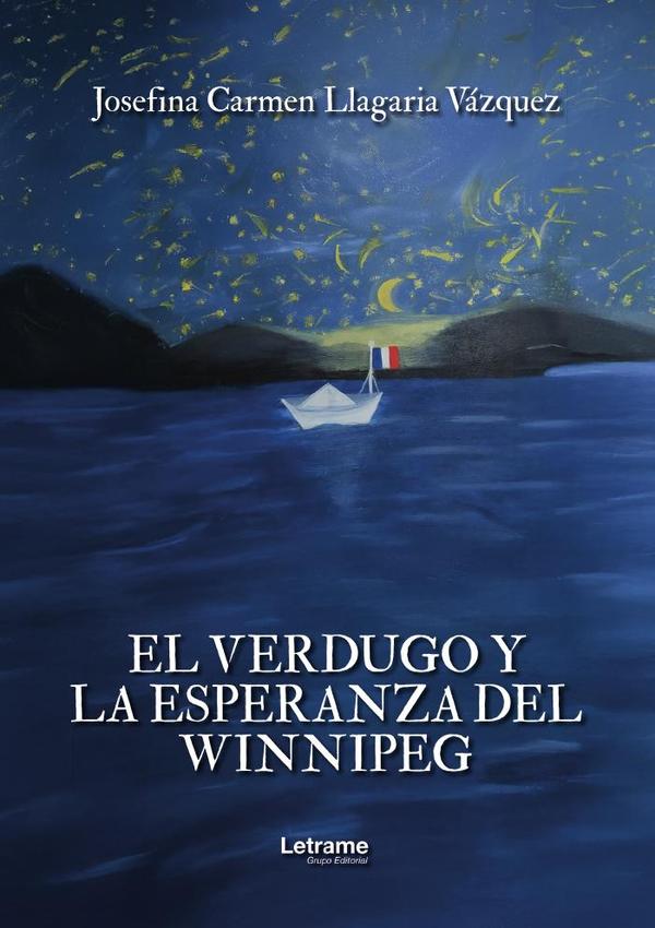 El verdugo y la esperanza del Winnipeg