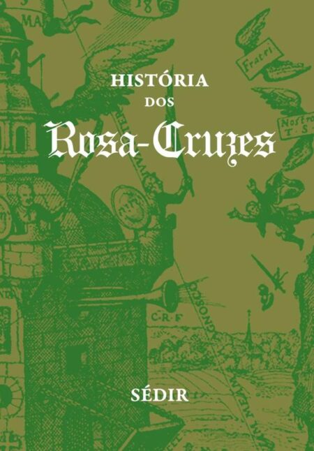 História Dos Rosa-cruzes