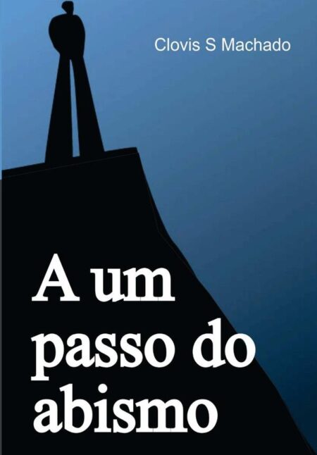 A Um Passo Do Abismo