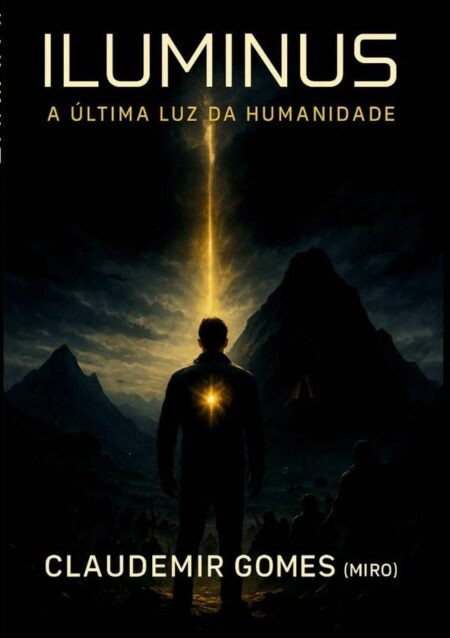 Iluminus:A Última Luz da Humanidade