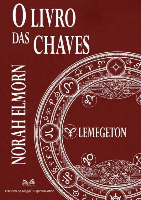 O Livro Das Chaves:Lemegeton