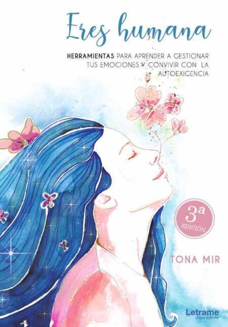 Eres humana. 3ª Edición