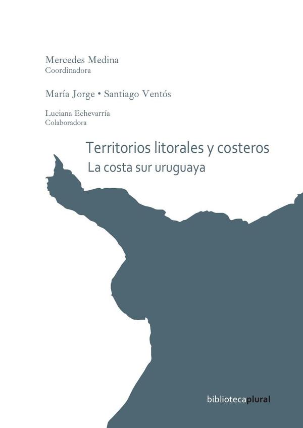 Territorios costeros y litorales:La costa sur uruguaya