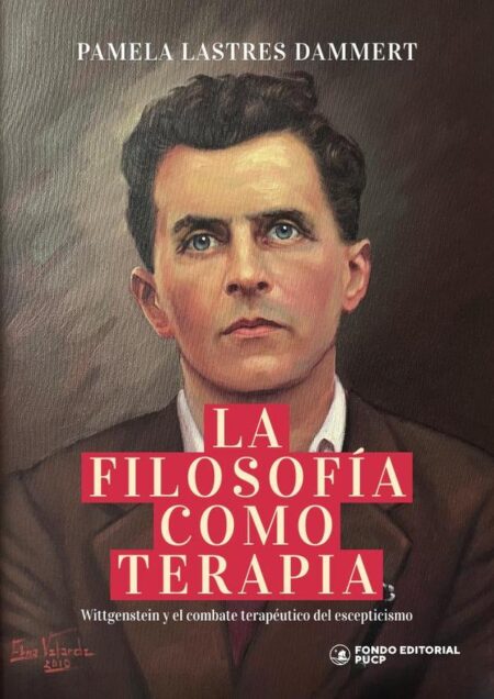 La filosofía como terapia:Wittgenstein y el combate terapéutico del escepticismo