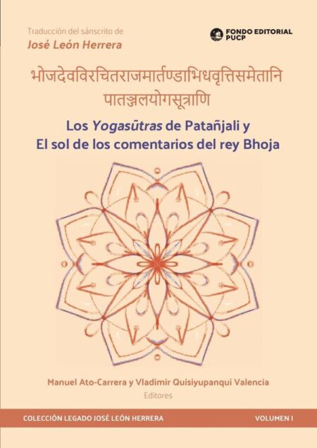 Los yogasutras de patañjali y el sol de los comentarios del rey bhoja